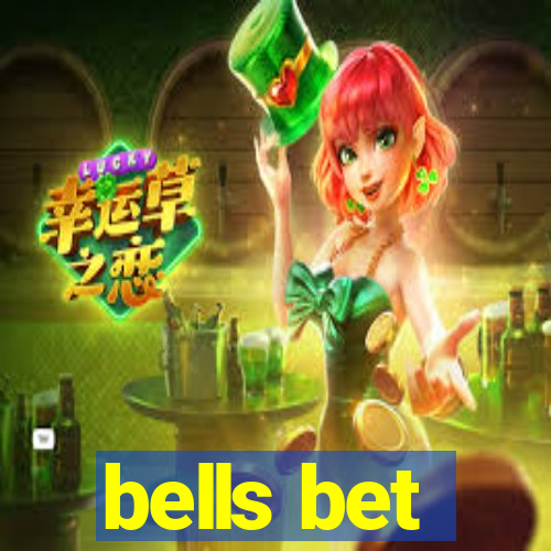 bells bet